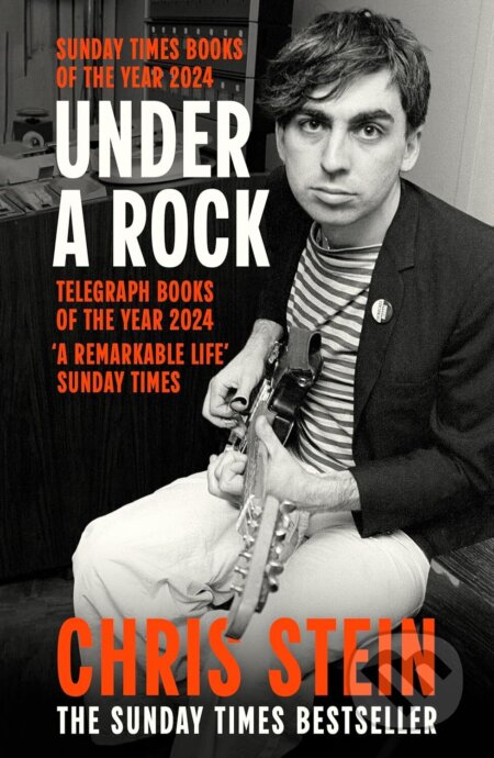 Kniha: Under A Rock (Chris Stein). Little, Brown Book Group, 2025 Kniha: Under A Rock (Chris Stein). Little, Brown Book Group, 2025
