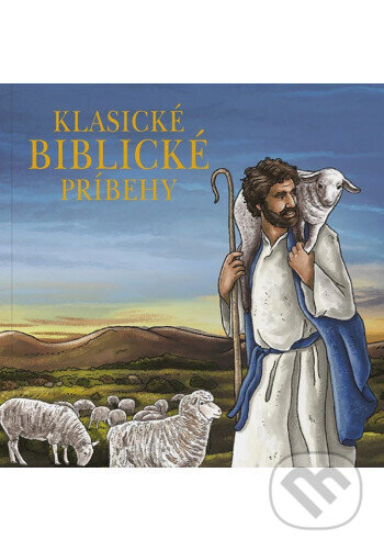 Kniha: Klasické biblické príbehy (Thea Brink). Benedetto, 2025 Kniha: Klasické biblické príbehy (Thea Brink). Benedetto, 2025