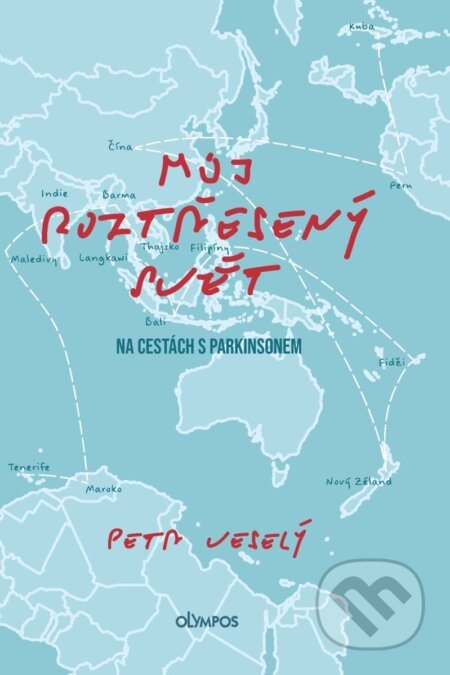 Kniha: Můj roztřesený svět (Petr Veselý). Olympos, 2025 Kniha: Můj roztřesený svět (Petr Veselý). Olympos, 2025