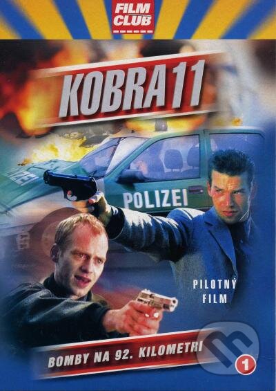 Film: Kobra 11 č. 1 - Bomby na 92. kilometru (Leo Zahn a Raoul W. Heimrich) (DVD). Hollywood, 2021 Film: Kobra 11 č. 1 - Bomby na 92. kilometru (Leo Zahn a Raoul W. Heimrich) (DVD). Hollywood, 2021