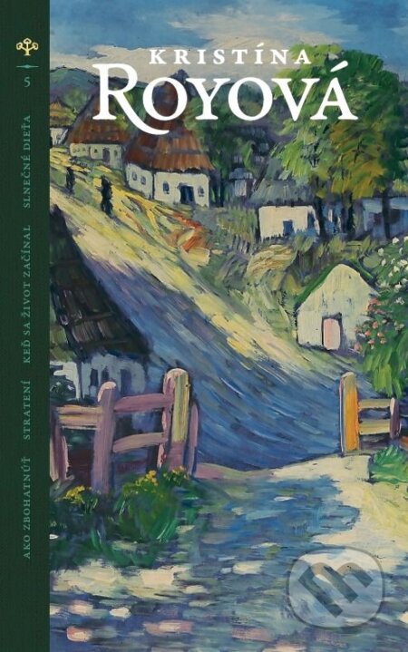 Kniha: Ako zbohatnúť - Stratení - Keď sa život začínal - Slnečné dieťa (Kristína Royová). Občianske združenie Dobrá správa, 2025 Kniha: Ako zbohatnúť - Stratení - Keď sa život začínal - Slnečné dieťa (Kristína Royová). Občianske združenie Dobrá správa, 2025