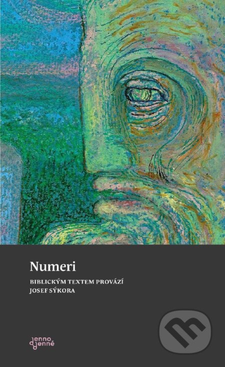 Kniha: Numeri (Josef Sýkora). Biblion, 2025 Kniha: Numeri (Josef Sýkora). Biblion, 2025