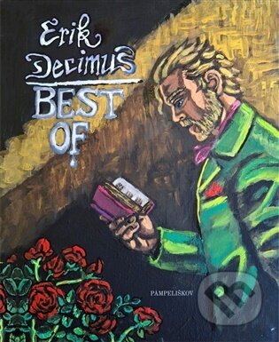 Kniha: BEST OF (Erik Decimus). Pampeliškov, 2025 Kniha: BEST OF (Erik Decimus). Pampeliškov, 2025