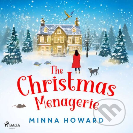 Audiokniha: The Christmas Menagerie (EN) (Minna Howard). Saga Egmont, 2025 Audiokniha: The Christmas Menagerie (EN) (Minna Howard). Saga Egmont, 2025