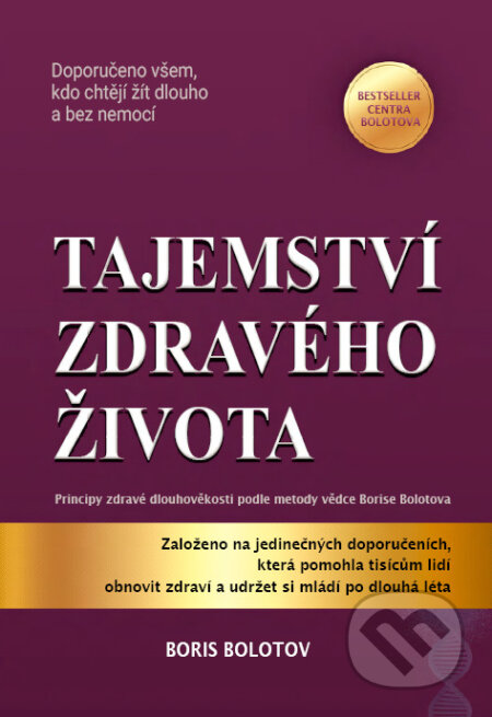 Kniha: Tajemství zdravého života (Boris Bolotov). Jeden strom OZ, 2025 Kniha: Tajemství zdravého života (Boris Bolotov). Jeden strom OZ, 2025