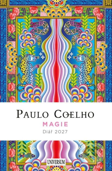 Kniha: Magie – Diář 2027 (Paulo Coelho). Universum, 2026 Kniha: Magie – Diář 2027 (Paulo Coelho). Universum, 2026