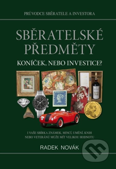 Kniha: Sběratelské předměty (Radek Novák). Procolecto, 2025 Kniha: Sběratelské předměty (Radek Novák). Procolecto, 2025