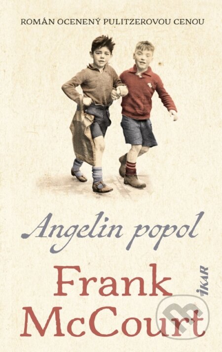 Kniha: Angelin popol (Frank McCourt). Ikar, 2026 Kniha: Angelin popol (Frank McCourt). Ikar, 2026