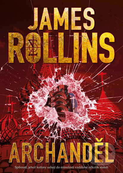 E-kniha: Archanděl (James Rollins). BB/art, 2025 E-kniha: Archanděl (James Rollins). BB/art, 2025