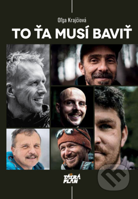 Kniha: To ťa musí baviť (Oľga Krajčiová). TATRAPLAN, 2025 Kniha: To ťa musí baviť (Oľga Krajčiová). TATRAPLAN, 2025