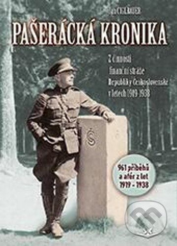 Kniha: Pašerácká kronika (Jan Ciglbauer). Svět křídel, 2025 Kniha: Pašerácká kronika (Jan Ciglbauer). Svět křídel, 2025
