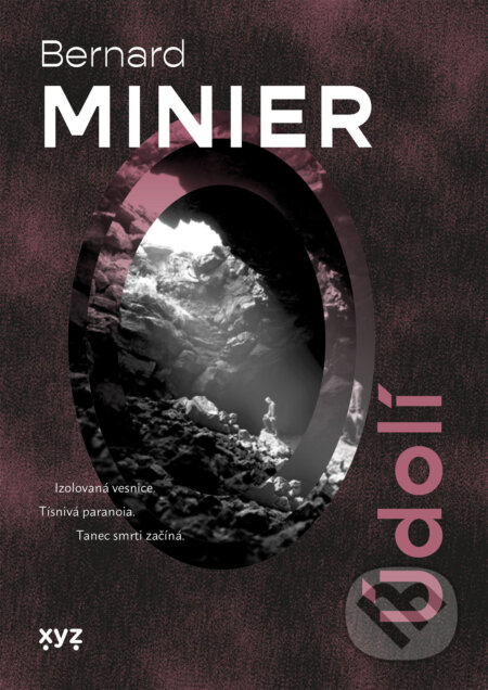 E-kniha: Údolí (Bernard Minier). XYZ, 2025 E-kniha: Údolí (Bernard Minier). XYZ, 2025