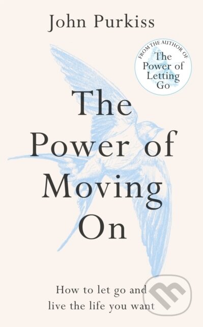 Kniha: Power of Moving On (Octopus Publishing Group). Octopus Publishing Group, 2026 Kniha: Power of Moving On (Octopus Publishing Group). Octopus Publishing Group, 2026