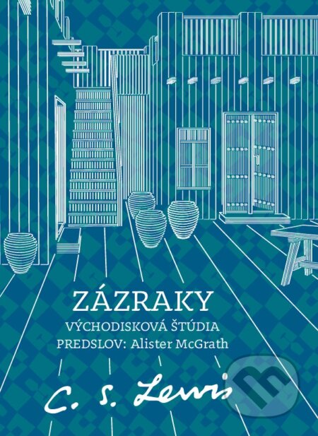 Kniha: Zázraky (C.S. Lewis). Porta Libri, 2025 Kniha: Zázraky (C.S. Lewis). Porta Libri, 2025