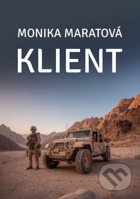 E-kniha: Klient (Monika Maratová). E-knihy jedou, 2025 E-kniha: Klient (Monika Maratová). E-knihy jedou, 2025