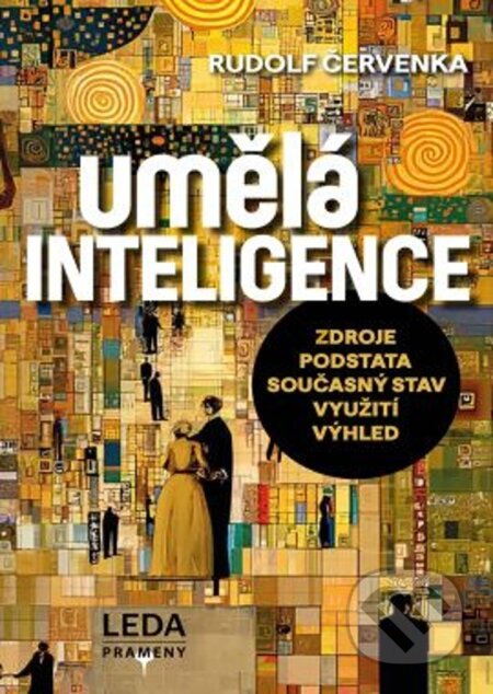 Kniha: Umělá inteligence (Rudolf Červenka). Leda, 2025 Kniha: Umělá inteligence (Rudolf Červenka). Leda, 2025