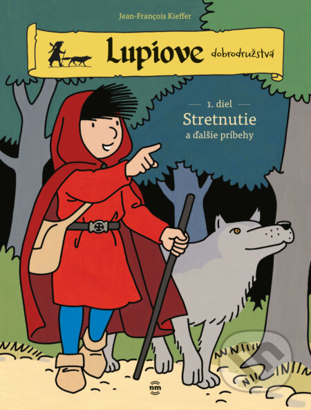 Kniha: Lupiove dobrodružstvá 1 (Jean-François Kieffer). Nové mesto, 2025 Kniha: Lupiove dobrodružstvá 1 (Jean-François Kieffer). Nové mesto, 2025