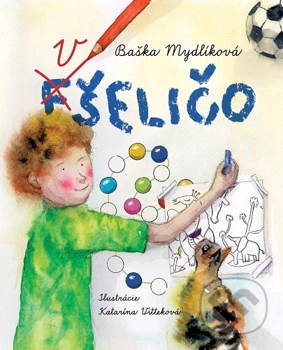 Kniha: Fšeličo (Baška Mydlíková). D.Orys, 2025 Kniha: Fšeličo (Baška Mydlíková). D.Orys, 2025