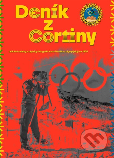 Kniha: Deník z Cortiny (Patrik Vacek). Universum, 2025 Kniha: Deník z Cortiny (Patrik Vacek). Universum, 2025
