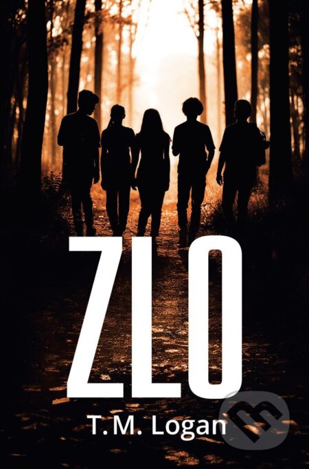 Kniha: Zlo (T.M. Logan). OLDAG, 2025 Kniha: Zlo (T.M. Logan). OLDAG, 2025