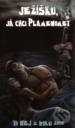 Kniha: Ježíšku, já chci plamenomet - To nej z roku 2005 (Darth Zira, Jan Pohunek, Milan Petrák, Miroslav W. Štěpánek, Pavla Žemličková, Petr Říhánek, Petr Salvíček, Václav Vágenknecht, Vladimír Němec a Vladimír Sokol). , 2008 Kniha: Ježíšku, já chci plamenomet - To nej z roku 2005 (Darth Zira, Jan Pohunek, Milan Petrák, Miroslav W. Štěpánek, Pavla Žemličková, Petr Říhánek, Petr Salvíček, Václav Vágenknecht, Vladimír Němec a Vladimír Sokol). , 2008