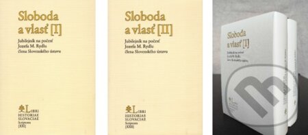 Kniha: Sloboda a vlasť I. a II. (2 zväzky) (Viliam Jablonický). Libri Historiae, 2025 Kniha: Sloboda a vlasť I. a II. (2 zväzky) (Viliam Jablonický). Libri Historiae, 2025