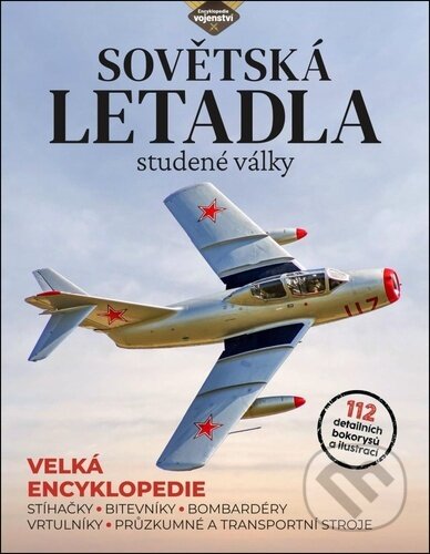 Kniha: Sovětská letadla studené války (Edward Ward). Extra Publishing, 2025 Kniha: Sovětská letadla studené války (Edward Ward). Extra Publishing, 2025