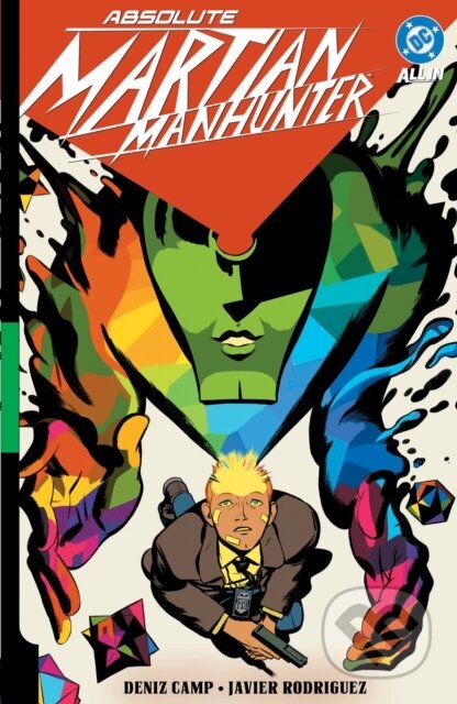 Kniha: Absolute Martian Manhunter Vol. 1: Martian Vision (Deniz Camp a Javier Rodriguez). DC Comics, 2025 Kniha: Absolute Martian Manhunter Vol. 1: Martian Vision (Deniz Camp a Javier Rodriguez). DC Comics, 2025