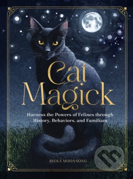 Kniha: Cat Magick (Rieka Moonsong). Rock Point, 2023 Kniha: Cat Magick (Rieka Moonsong). Rock Point, 2023