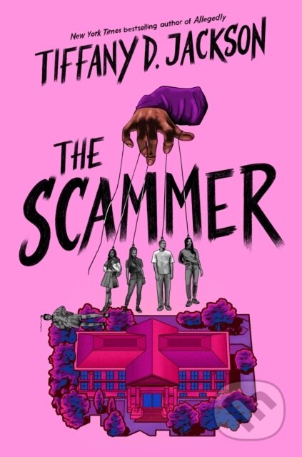 Kniha: The Scammer (Tiffany D. Jackson). Quill Tree Books, 2025 Kniha: The Scammer (Tiffany D. Jackson). Quill Tree Books, 2025