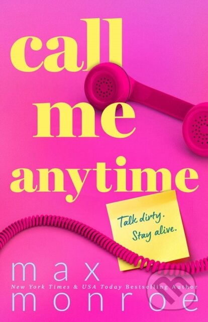 Kniha: Call Me Anytime (Max Monroe). Montlake Romance, 2025 Kniha: Call Me Anytime (Max Monroe). Montlake Romance, 2025