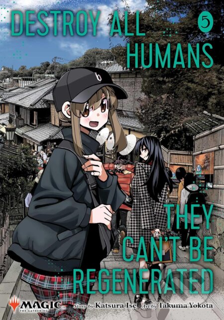 Kniha: Destroy All Humans. They Can't Be Regenerated. A Magic: The Gathering Manga, Vol. 5 (Katsura Ise). Viz Media, 2025 Kniha: Destroy All Humans. They Can't Be Regenerated. A Magic: The Gathering Manga, Vol. 5 (Katsura Ise). Viz Media, 2025