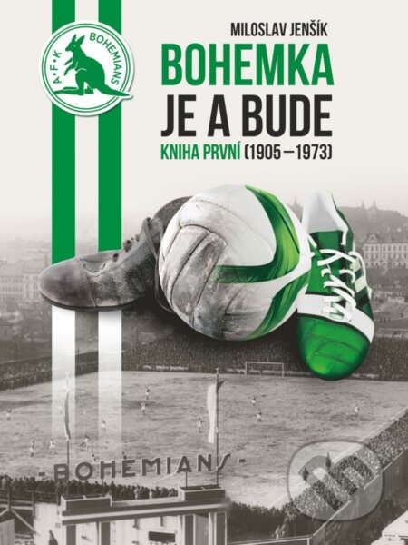 E-kniha: Bohemka je a bude - kniha první (Miloslav Jenšík). Epocha, 2025 E-kniha: Bohemka je a bude - kniha první (Miloslav Jenšík). Epocha, 2025