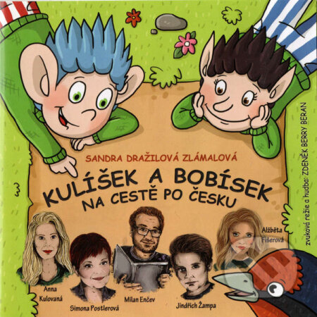 Audiokniha: Kulíšek a Bobísek na cestě po Česku (Sandra Dražilová Zlámalová). Bambook a Dražilová Zlámalová Sandra, 2025 Audiokniha: Kulíšek a Bobísek na cestě po Česku (Sandra Dražilová Zlámalová). Bambook a Dražilová Zlámalová Sandra, 2025