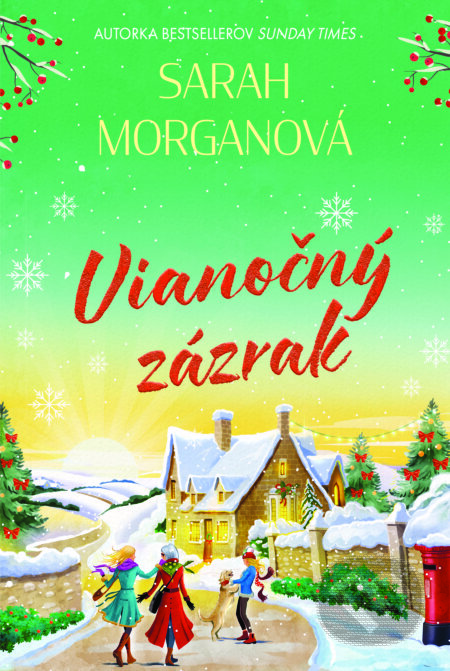 E-kniha: Vianočný zázrak (Sarah Morgan). Fortuna Libri, 2025 E-kniha: Vianočný zázrak (Sarah Morgan). Fortuna Libri, 2025