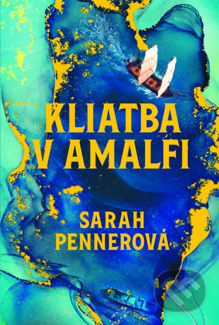 E-kniha: Kliatba v Amalfi (Sarah Penner). Fortuna Libri, 2025 E-kniha: Kliatba v Amalfi (Sarah Penner). Fortuna Libri, 2025