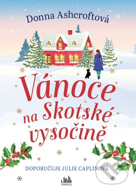 E-kniha: Vánoce na Skotské vysočině (Donna Ashcroft). Grada, 2025 E-kniha: Vánoce na Skotské vysočině (Donna Ashcroft). Grada, 2025