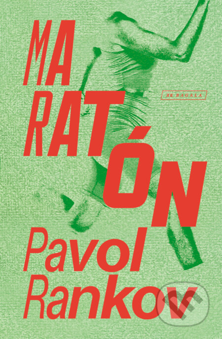 Kniha: Maratón (Pavol Rankov). Koloman Kertész Bagala, 2025 Kniha: Maratón (Pavol Rankov). Koloman Kertész Bagala, 2025