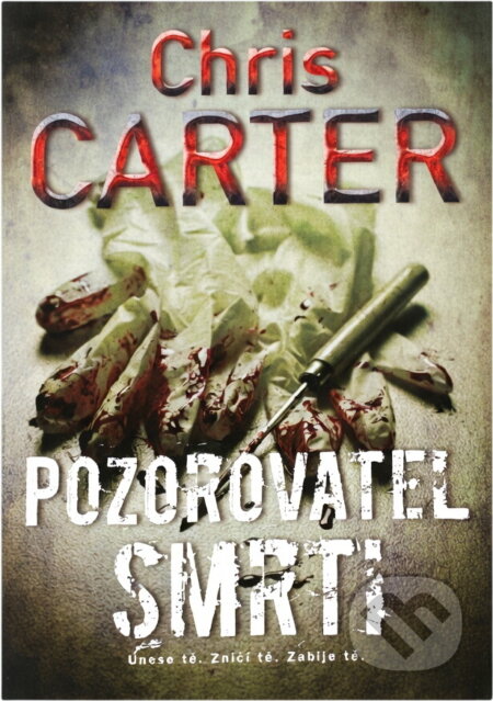 Kniha: Pozorovatel smrti (Chris Carter). BB/art, 2025 Kniha: Pozorovatel smrti (Chris Carter). BB/art, 2025