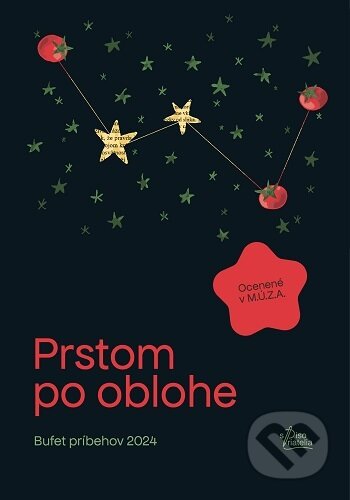 Kniha: Prstom po oblohe (Autorský kolektiv). Spisopriatelia, 2025 Kniha: Prstom po oblohe (Autorský kolektiv). Spisopriatelia, 2025