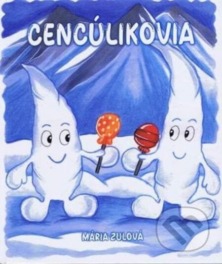 Kniha: Cencúlikovia (Mária Zulová). Mária Hanzelová, 2025 Kniha: Cencúlikovia (Mária Zulová). Mária Hanzelová, 2025