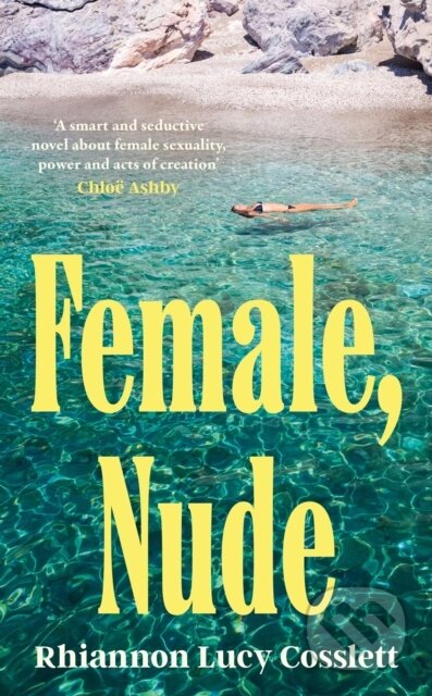 Kniha: Female, Nude (Rhiannon Lucy Cosslett). Tinder, 2026 Kniha: Female, Nude (Rhiannon Lucy Cosslett). Tinder, 2026