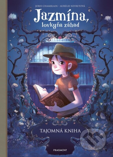 Kniha: Jazmína, lovkyňa záhad: Tajomná kniha (Joris Chamblain). Fragment, 2026 Kniha: Jazmína, lovkyňa záhad: Tajomná kniha (Joris Chamblain). Fragment, 2026