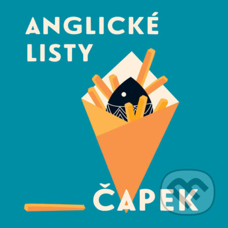 Audiokniha: Anglické listy (Karel Čapek). Tympanum, 2025 Audiokniha: Anglické listy (Karel Čapek). Tympanum, 2025