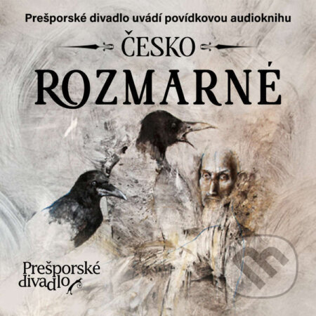 Audiokniha: Česko Rozmarné (Michal Viewegh, Jiří Walker Procházka, Františka Vrbenská, Petr Stančík a Honza Vojtíšek). Prešporské divadlo, 2025 Audiokniha: Česko Rozmarné (Michal Viewegh, Jiří Walker Procházka, Františka Vrbenská, Petr Stančík a Honza Vojtíšek). Prešporské divadlo, 2025