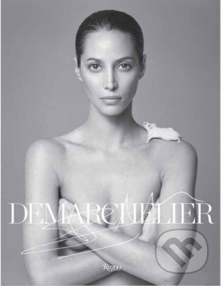 Kniha: Patrick Demarchelier (Victor Demarchelier). , 2025 Kniha: Patrick Demarchelier (Victor Demarchelier). , 2025