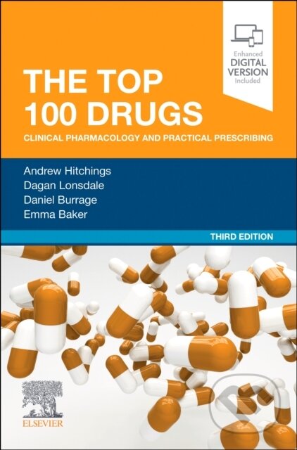 Kniha: The Top 100 Drugs (Andrew W., Emma Baker, Daniel Burrage a Dagan Lonsdale). Elsevier Science, 2022 Kniha: The Top 100 Drugs (Andrew W., Emma Baker, Daniel Burrage a Dagan Lonsdale). Elsevier Science, 2022