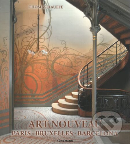 Kniha: Art Nouveau (Thomas Hauffe). Koenemann Kniha: Art Nouveau (Thomas Hauffe). Koenemann