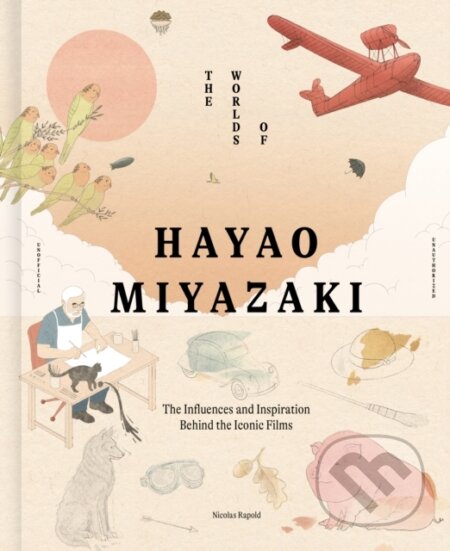 Kniha: The Worlds of Hayao Miyazaki (Nicolas Rapold). , 2025 Kniha: The Worlds of Hayao Miyazaki (Nicolas Rapold). , 2025