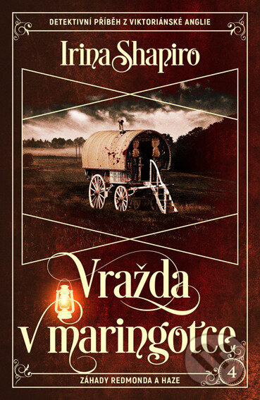 E-kniha: Vražda v maringotce (Irina Shapiro). Vendeta, 2025 E-kniha: Vražda v maringotce (Irina Shapiro). Vendeta, 2025
